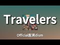 히게단 - Travelers [가사/발음/번역/오피셜히게단디즘/Official髭男dism]