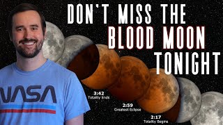 How to See the Blood Moon Total Lunar Eclipse | When & Where to Look | November 8