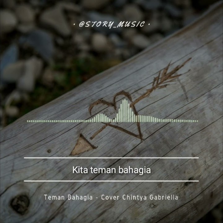 STORY WA ~ Teman Bahagia