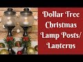 Dollar Tree Christmas Crafts: Dollar Tree Christmas Lamp Posts/Lanterns