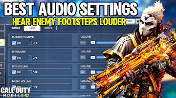 Top Best Audio Settings For Call Of Duty Mobile | Hear Enemy Footstep Clear in Cod Mobile