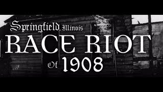Springfield race riot of 1908