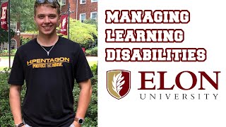Elon University student shares how to manage learning disabilities in college
