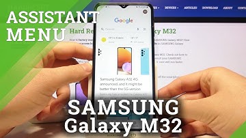 How to Activate & Remove Google Assistant on SAMSUNG Galaxy M32 – Manage Google Services