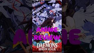 DAEMONS of the SHADOW REALM Anime Review by CHELSEY #crunchyroll #anime #daemonsoftheshadowrealm