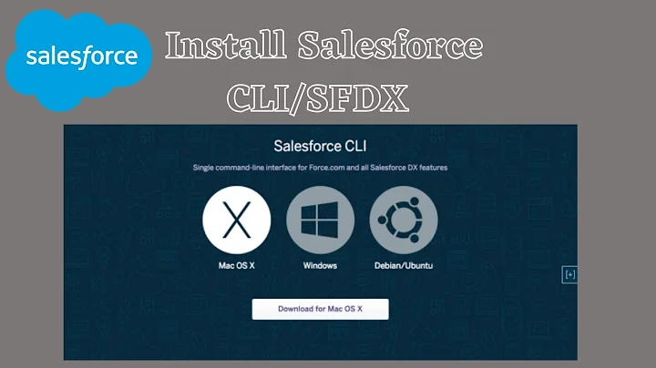 Installing Salesforce CLI/SFDX for Salesforce Org.
