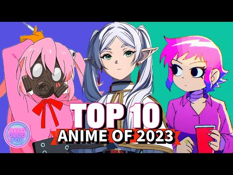 Top 10 Anime of 2023