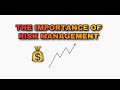 Risk management explained for traders