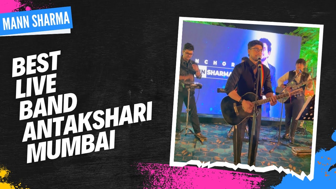 Best Live Band Antakshari In India Mumbai Delhi Ahmedabad Mann Sharma
