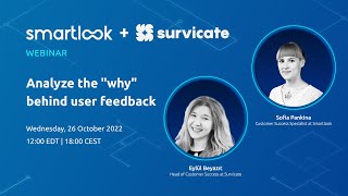 Smartlook + Survicate: analyze the "why" behind user feedback