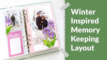 Create A Winter Inspired Memory Keeping Layout  |  Inspired By A Card With Nathalie