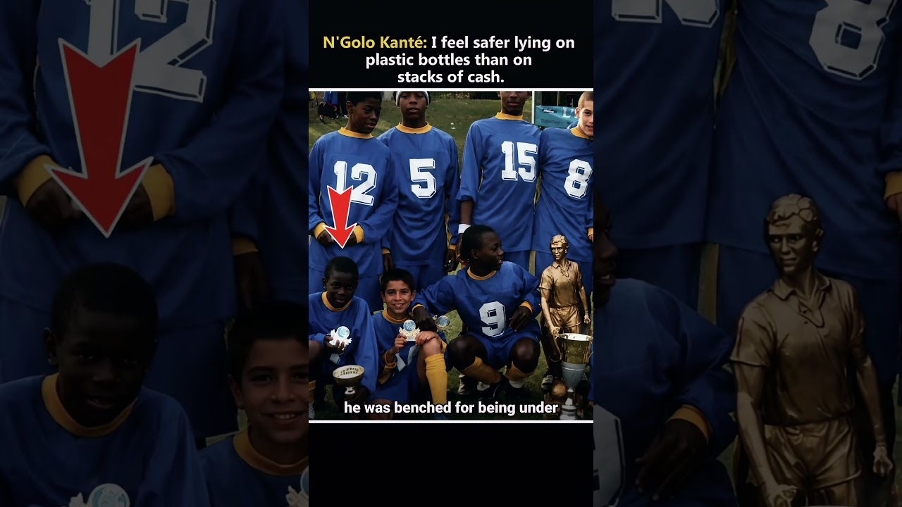 N’Golo Kanté: I feel safer lying on plastic bottles than on stacks of cash #football #soccer #fifa