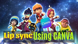 Create Amazing Lip Sync Videos Using Only Canva