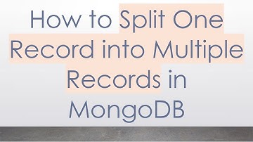 How to Split One Record into Multiple Records in MongoDB