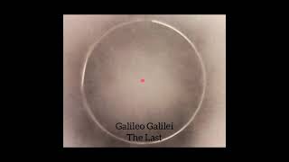 Galileo Galilei The Lastnr4