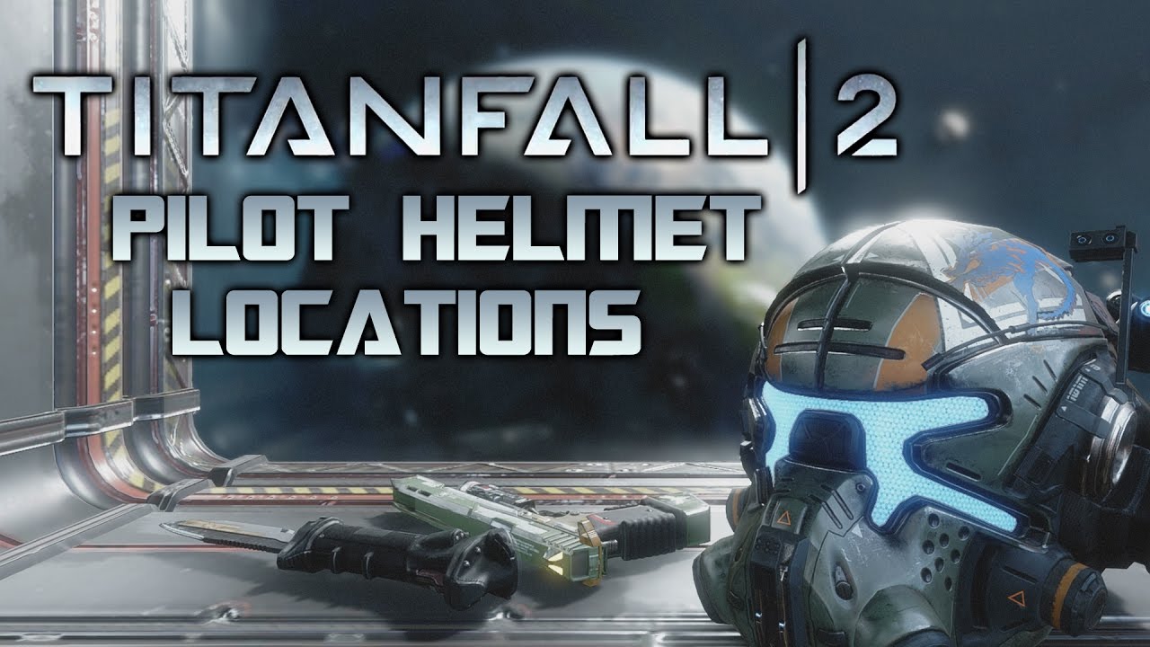 Titanfall 2 All Helmet Locations