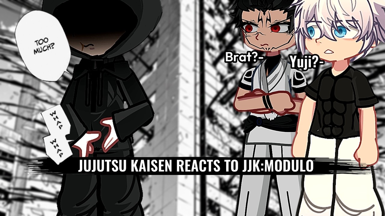 Past jujutsu kaisen reacts to jujutsu kaisen modulo ||LKG POOKIE|| ||Ch-20||