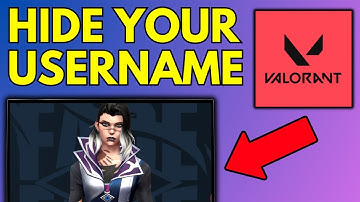 How To Hide Username In Valorant