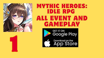 Mythic Heroes: Idle RPG Gameplay Walkthought Part 1 ( Andriod & IOS ) + Redeem Code