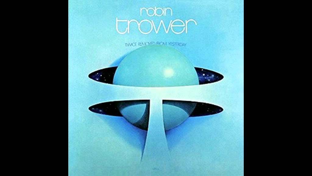 Robin Trower / ロビン・トロワー - Twice Removed From Yesterday