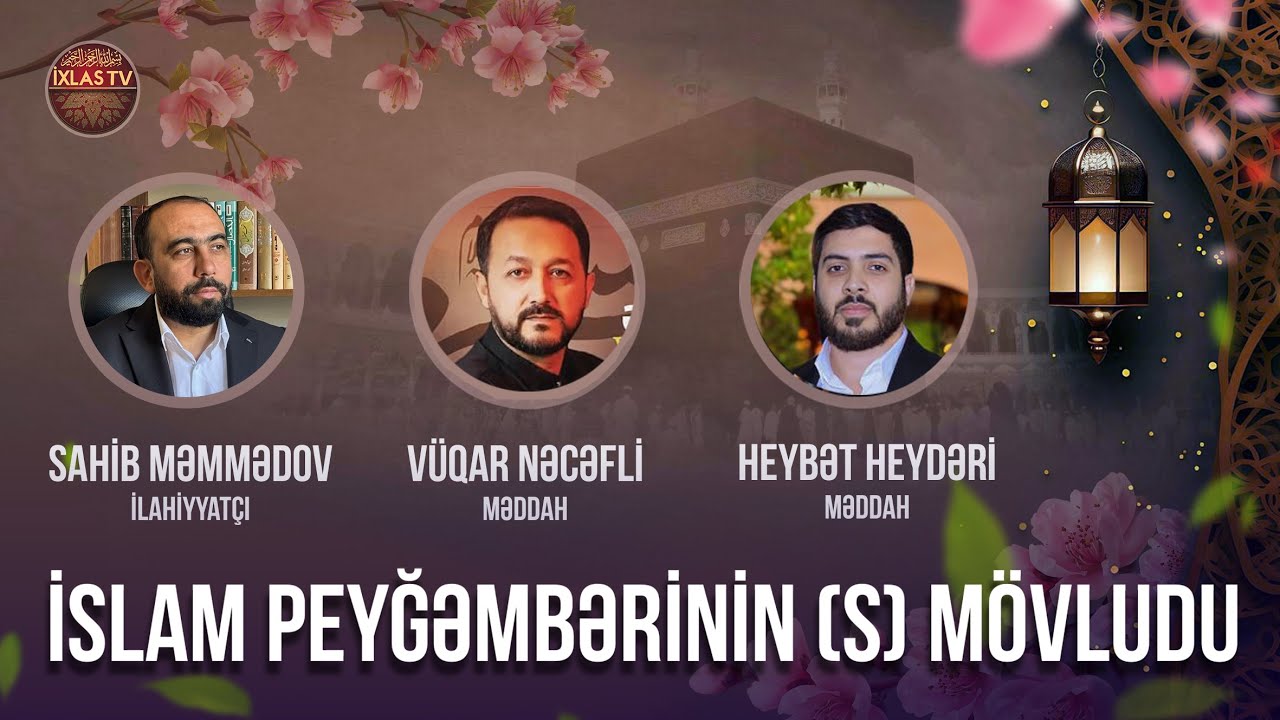 Hacı Sahib Vüqar Nəcəfli Heybət Heydəri - İslam Peyğəmbərinin (s) Mövludu (05.09.2025) CANLI