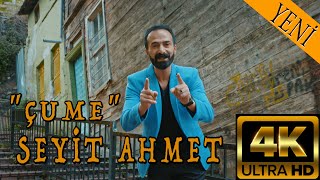 SEYİT AHMET \