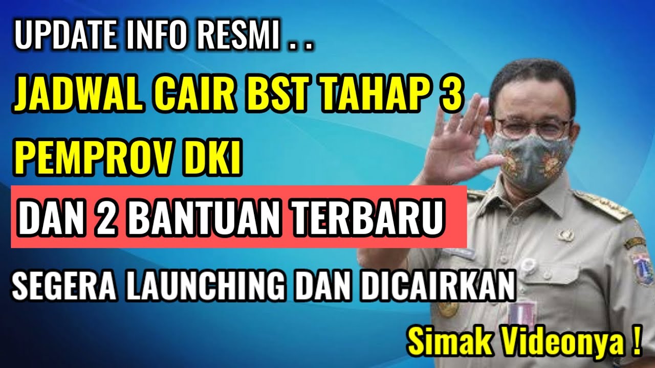 Bst Kapan Cair Untuk Bank Dki - Siap Cair Minggu Ini Bst Dki Jakarta Rp