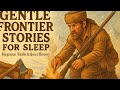 Frontier Survival Secrets: Lost Mountain Man Skills That Still Work in the Wild