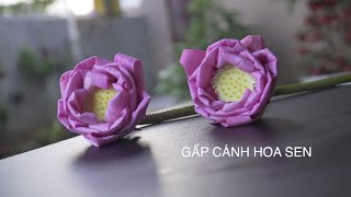 Cách gấp cánh hoa sen - phần 1 | LaLáLa Flower Cách gấp cánh hoa sen - phần 1 | LaLáLa Flower