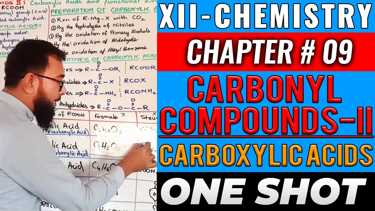 [XII-Chemistry] CH#9 Carbonyl Compounds II - Carboxylic Acids (ONE SHOT)