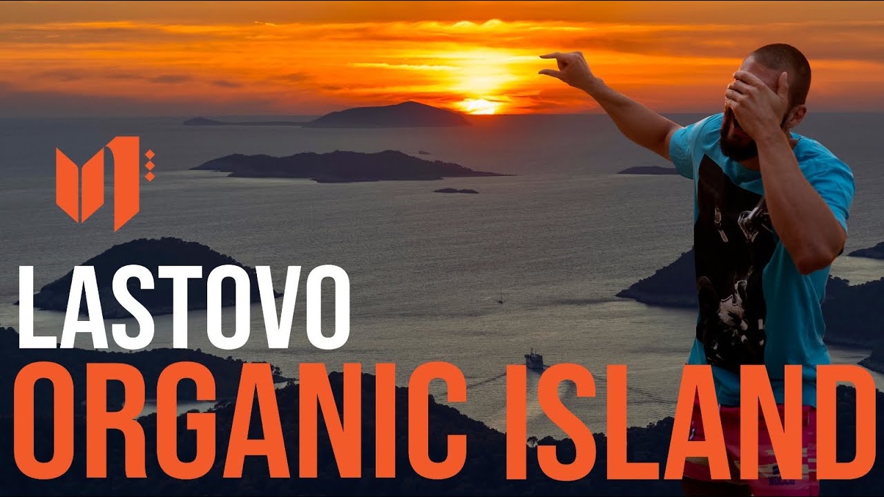 Krug oko najlepšeg ostrva na Jadranu, organska priroda, malo drugačiji VLOG sa Lastova