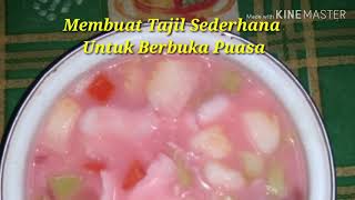 Cara Membuat Tajil Sederhana