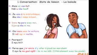 I Conversation mots de liaison La balade