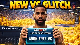 Fastest Vc Glitch In Nba 2K26 450K Free Vc Locker Codes Game Breaking
