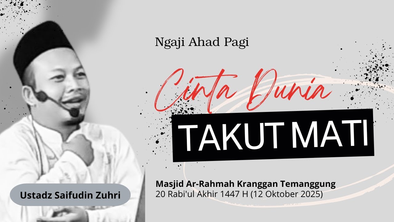 cinta-dunia-takut-mati-ustadz-saifudin-zuhri-youtube