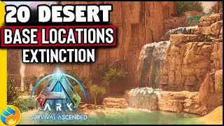 Top 20 Best Desert Extinction Base Locations In Ark Survival Ascended Desert Dome