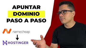 Namecheap + Hostinger: vincula tu dominio FÁCIL en menos de 5 minutos