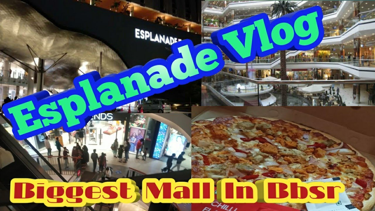Esplanade Vlog Esplanade Mall Biggest Mall In Bbsr YouTube