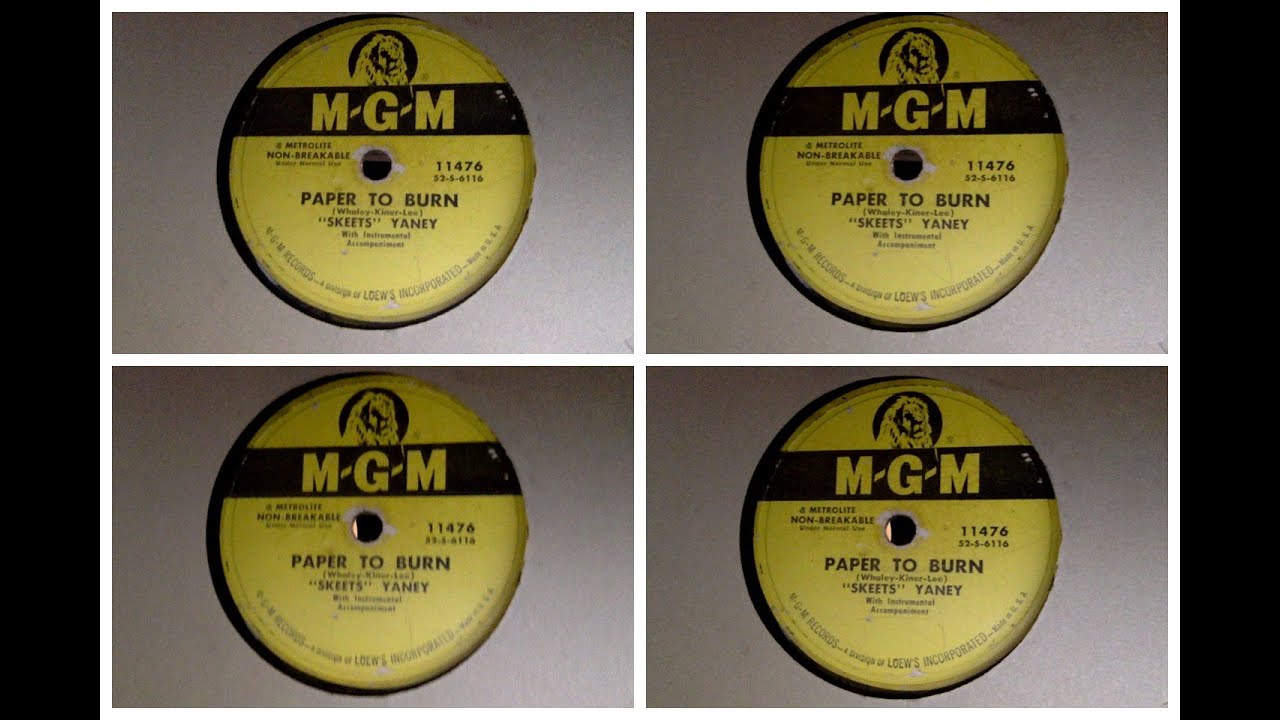 Paper to Burn- "Skeets" Yaney 78rpm