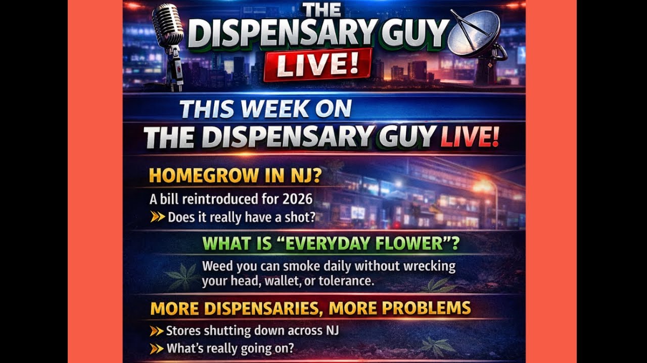 🎙️ The Dispensary Guy LIVE 🎤 Bait and Switch, Bills Due, High Times to NJ.