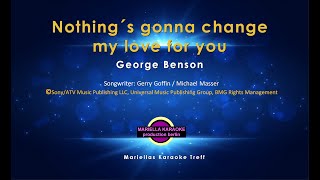 Miniatura de "George Benson - Nothing gonna change my love for you (Karaoke Version)"