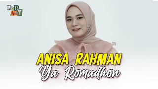 ANISA RAHMAN - YA ROMADHON