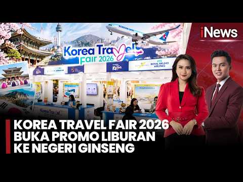 Korea Travel Fair 2026 Hadir di Jakarta! Promo Perjalanan hingga Budaya Wisata Jadi Korea Daya Tarik