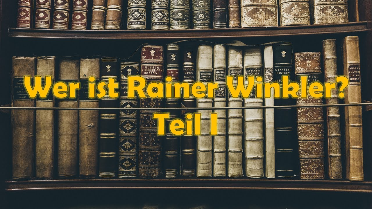 Wer ist Rainer Winkler - Teil I