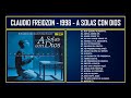 Claudio freidzon  1998  a solas con dios