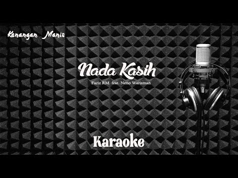 Fariz RM - Nada Kasih - Karaoke tanpa vocal