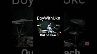 BoyWithUke Out of Reach #shorts #drums #drumcover