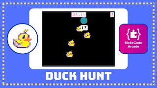 Duck Hunt - Tutorial MakeCode Arcade español