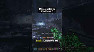 Maya quotes in Black Ops 7