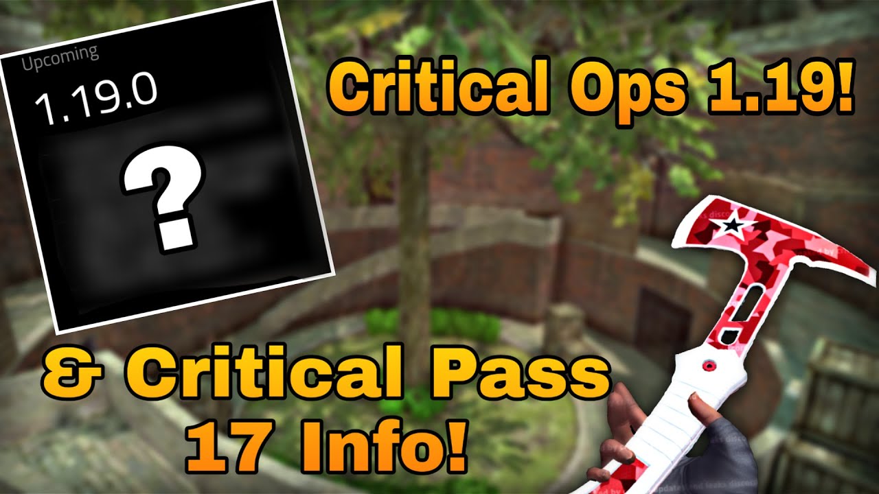 Critical Ops 1.19 Update! *Season pass 17 Info!*